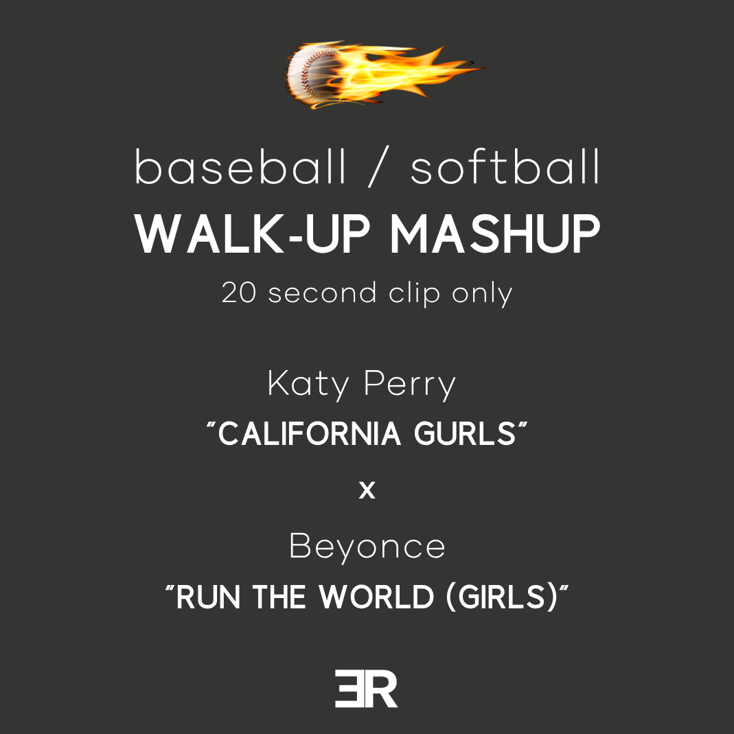 Katy Perry “California Gurls” x Beyonce “Run The World (Girls)”