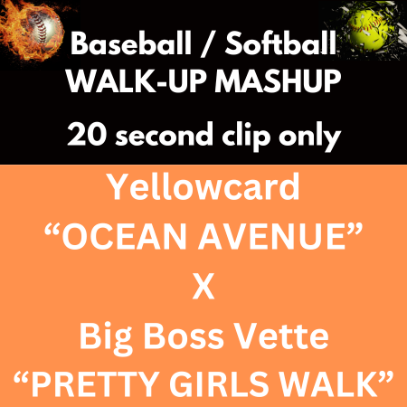 Yellowcard “Ocean Avenue” x Big Boss Vette “Pretty Girls Walk”